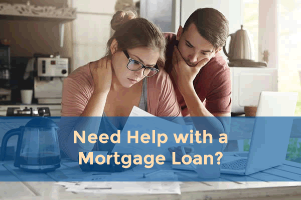 need help with a mortgage loan